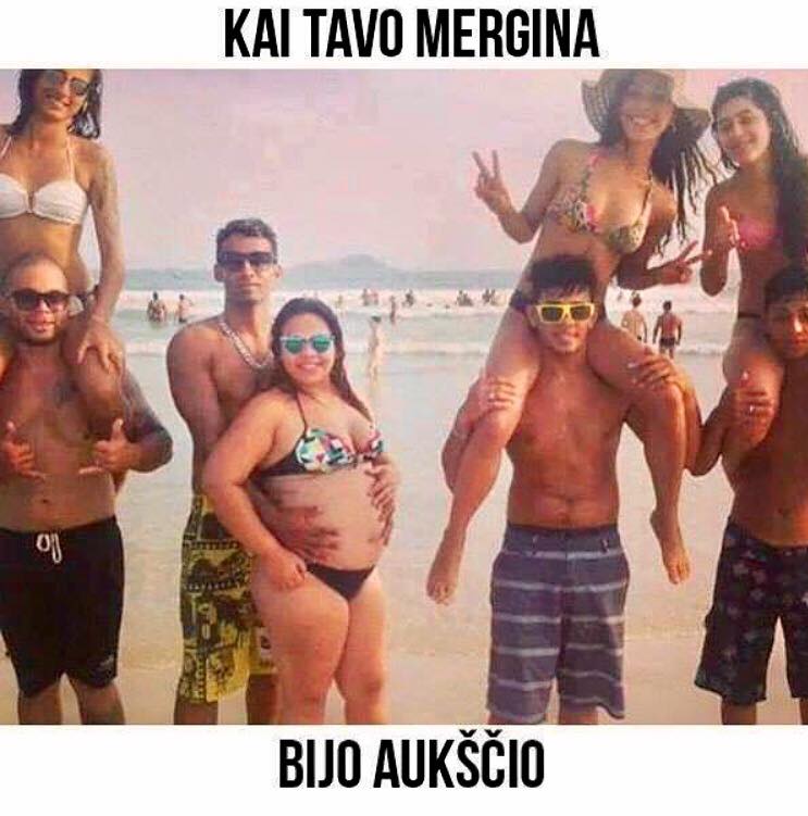 Mergina bijo aukščio…:)